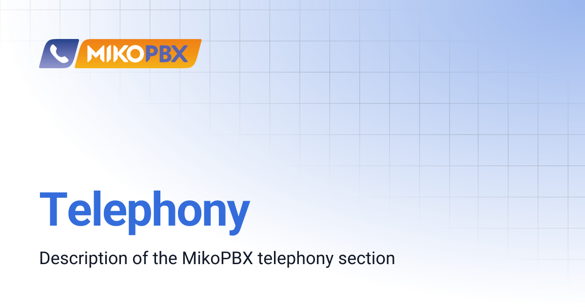 Telephony | English | MikoPBX