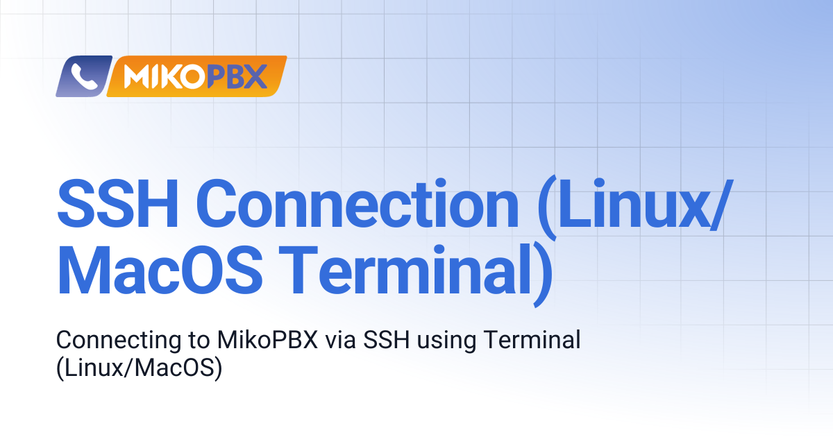 SSH Connection (Linux/MacOS Terminal) | English | MikoPBX